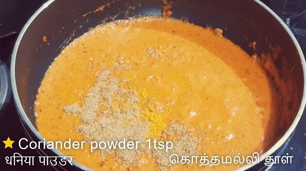 Paneer butter masala - gravy, coriander, turmeric powder saute